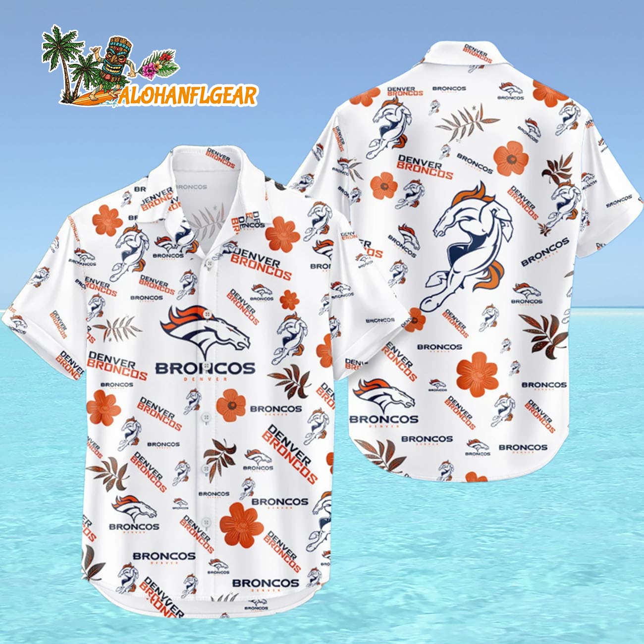 Denver Broncos Hawaiian Shirt Tropical Beach, Denver Broncos Aloha Shirt Denver Broncos Hawaiian Shirt Tropical Beach, Denver Broncos Aloha Shirt
