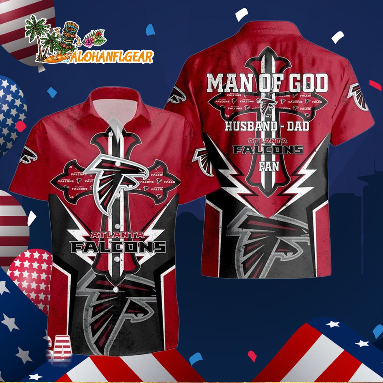 Atlanta Falcons Man Of God Gift For Fathers Day Hawaiian Shirt, Atlanta Falcons Aloha Shirt Atlanta Falcons Man Of God Gift For Fathers Day Hawaiian Shirt, Atlanta Falcons Aloha Shirt