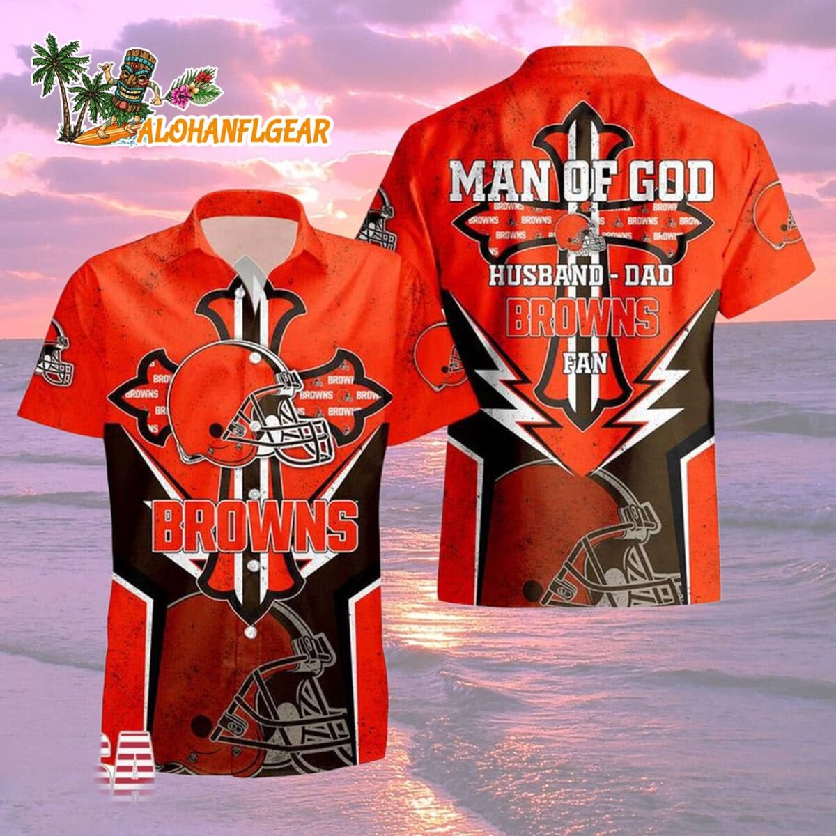 Cleveland Browns Man Of God Gift For Fathers Day Hawaiian Shirt, Cleveland Browns Aloha Shirt 1 Cleveland Browns Man Of God Gift For Fathers Day Hawaiian Shirt Cleveland Browns Aloha Shirt 2
