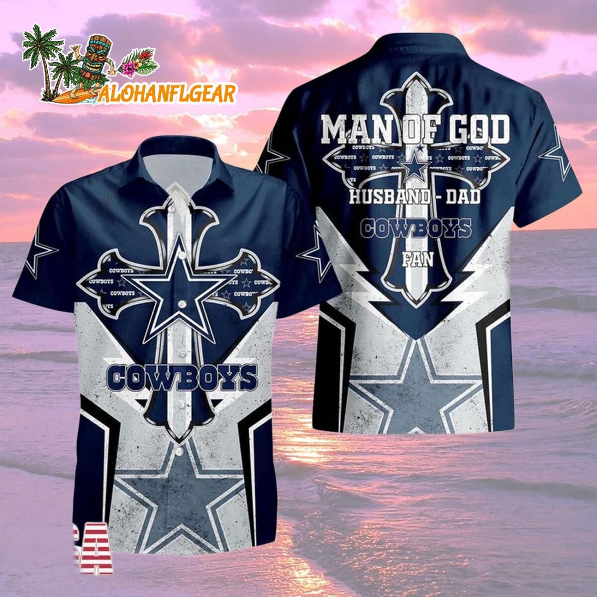Dallas Cowboys Man Of God Gift For Fathers Day Hawaiian Shirt, Dallas Cowboys Aloha Shirt 1 Dallas Cowboys Man Of God Gift For Fathers Day Hawaiian Shirt Dallas Cowboys Aloha Shirt 2