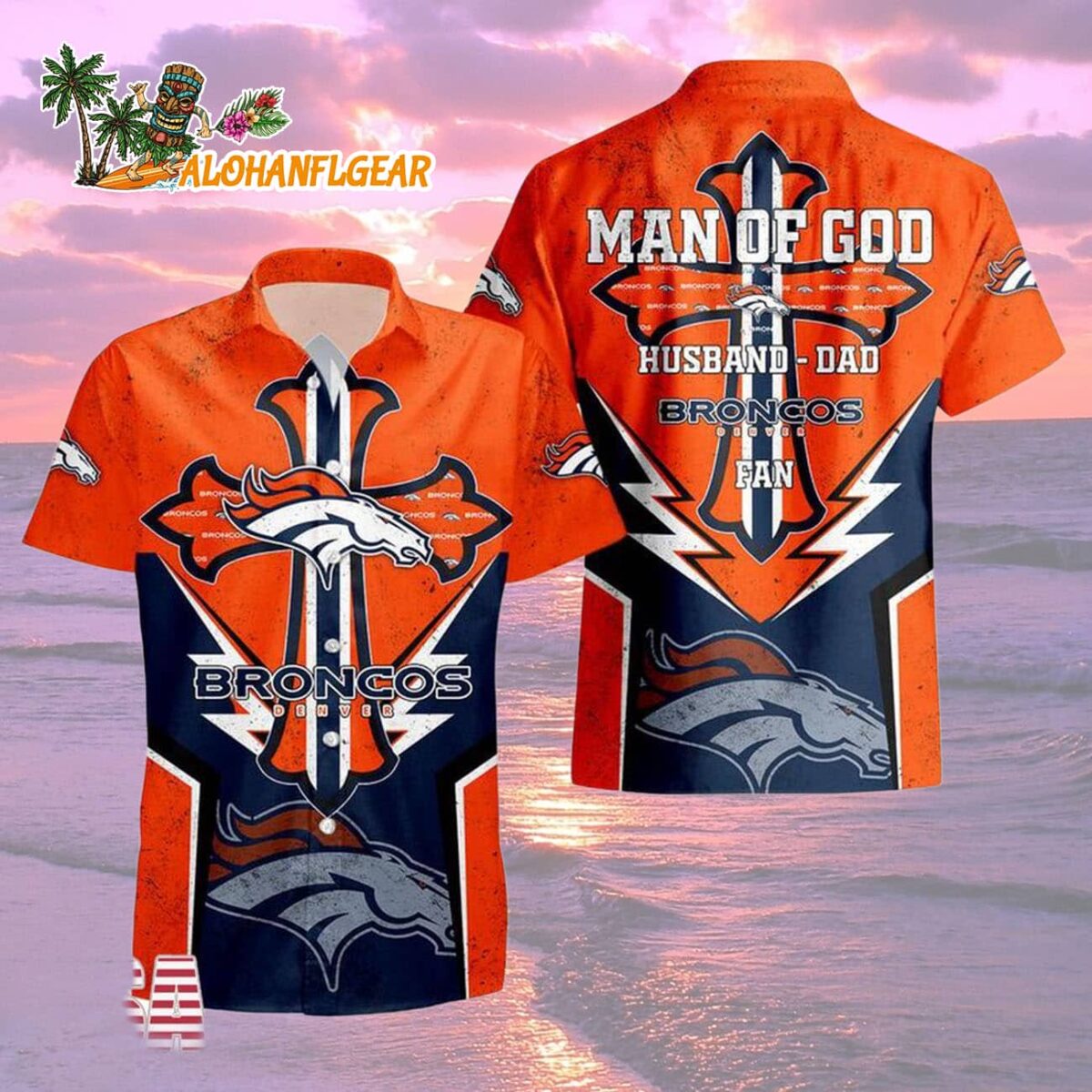 Denver Broncos Man Of God Gift For Fathers Day Hawaiian Shirt, Denver Broncos Aloha Shirt 1 Denver Broncos Man Of God Gift For Fathers Day Hawaiian Shirt Denver Broncos Aloha Shirt 2