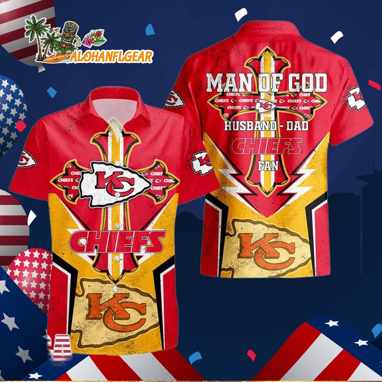 Kansas City Chiefs Man Of God Gift For Fathers Day Hawaiian Shirt, Kansas City Chiefs Aloha Shirt Kansas City Chiefs Man Of God Gift For Fathers Day Hawaiian Shirt, Kansas City Chiefs Aloha Shirt