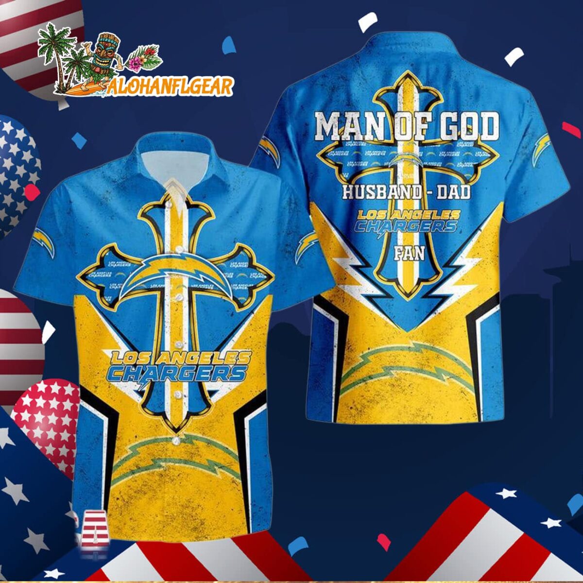 Los Angeles Chargers Man Of God Gift For Fathers Day Hawaiian Shirt, Los Angeles Chargers Aloha Shirt 2 Los Angeles Chargers Man Of God Gift For Fathers Day Hawaiian Shirt Los Angeles Chargers Aloha Shirt 3