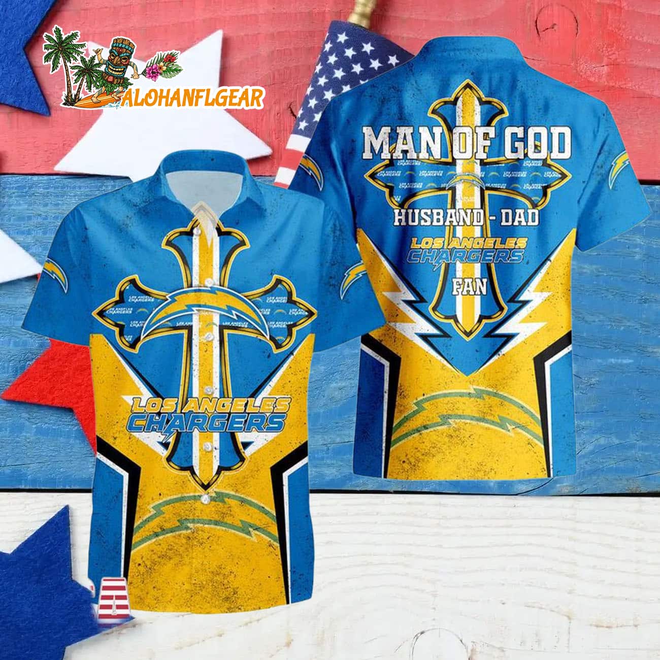 Los Angeles Chargers Man Of God Gift For Fathers Day Hawaiian Shirt, Los Angeles Chargers Aloha Shirt Los Angeles Chargers Man Of God Gift For Fathers Day Hawaiian Shirt, Los Angeles Chargers Aloha Shirt