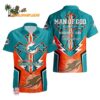 Miami Dolphins Man Of God Gift For Fathers Day Hawaiian Shirt Miami Dolphins Aloha Shirt 1