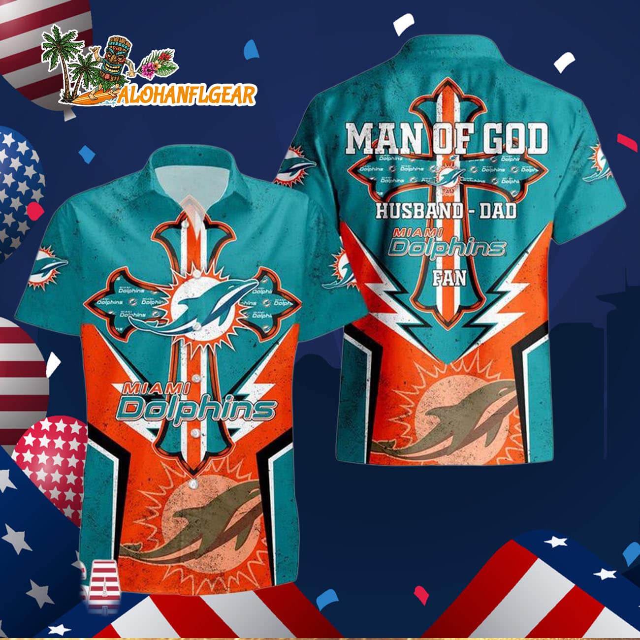 Miami Dolphins Man Of God Gift For Fathers Day Hawaiian Shirt, Miami Dolphins Aloha Shirt Miami Dolphins Man Of God Gift For Fathers Day Hawaiian Shirt, Miami Dolphins Aloha Shirt