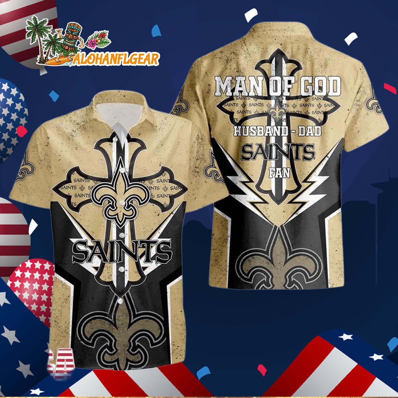 New Orleans Saints Man Of God Gift For Fathers Day Hawaiian Shirt, New Orleans Saints Aloha Shirt New Orleans Saints Man Of God Gift For Fathers Day Hawaiian Shirt, New Orleans Saints Aloha Shirt