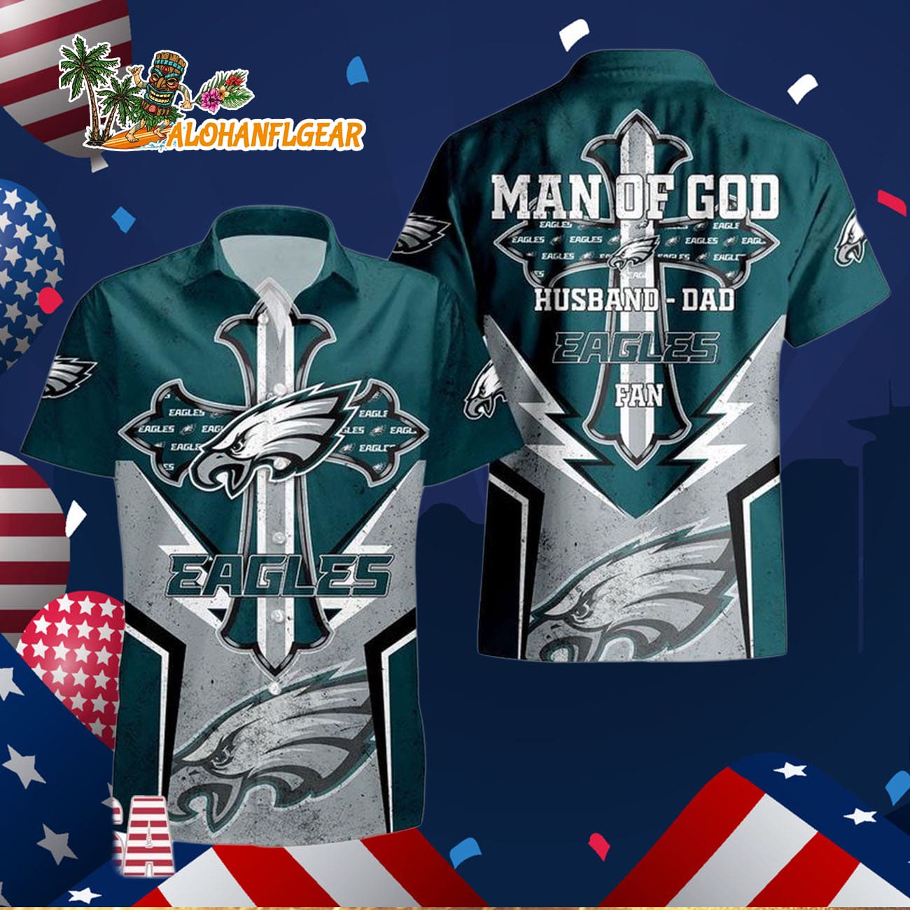 Philadelphia Eagles Man Of God Gift For Fathers Day Hawaiian Shirt, Philadelphia Eagles Aloha Shirt Philadelphia Eagles Man Of God Gift For Fathers Day Hawaiian Shirt, Philadelphia Eagles Aloha Shirt