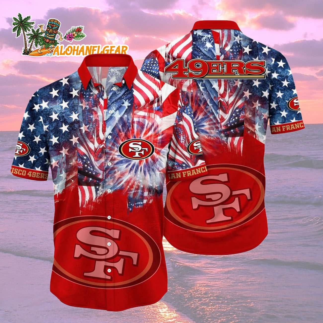 San Francisco 49ers Independence Day Hawaiian Shirt, NFL Aloha Shirt San Francisco 49ers Independence Day Hawaiian Shirt, NFL Aloha Shirt