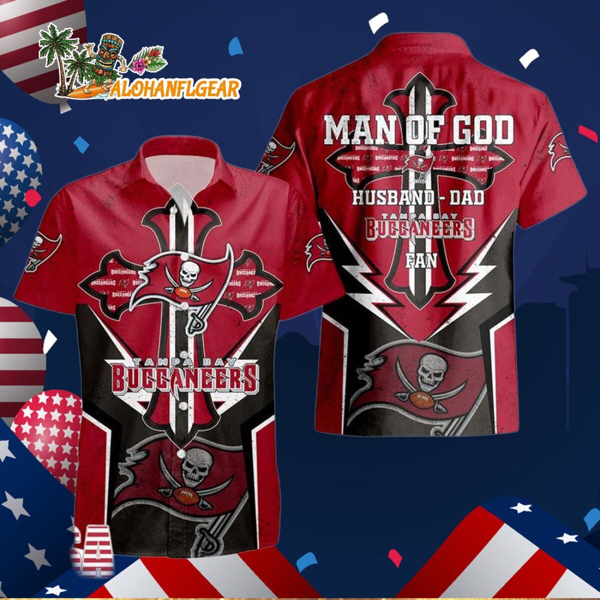 Tampa Bay Buccaneers Man Of God Gift For Fathers Day Hawaiian Shirt, Tampa Bay Buccaneers Aloha Shirt 2 Tampa Bay Buccaneers Man Of God Gift For Fathers Day Hawaiian Shirt Tampa Bay Buccaneers Aloha Shirt 3