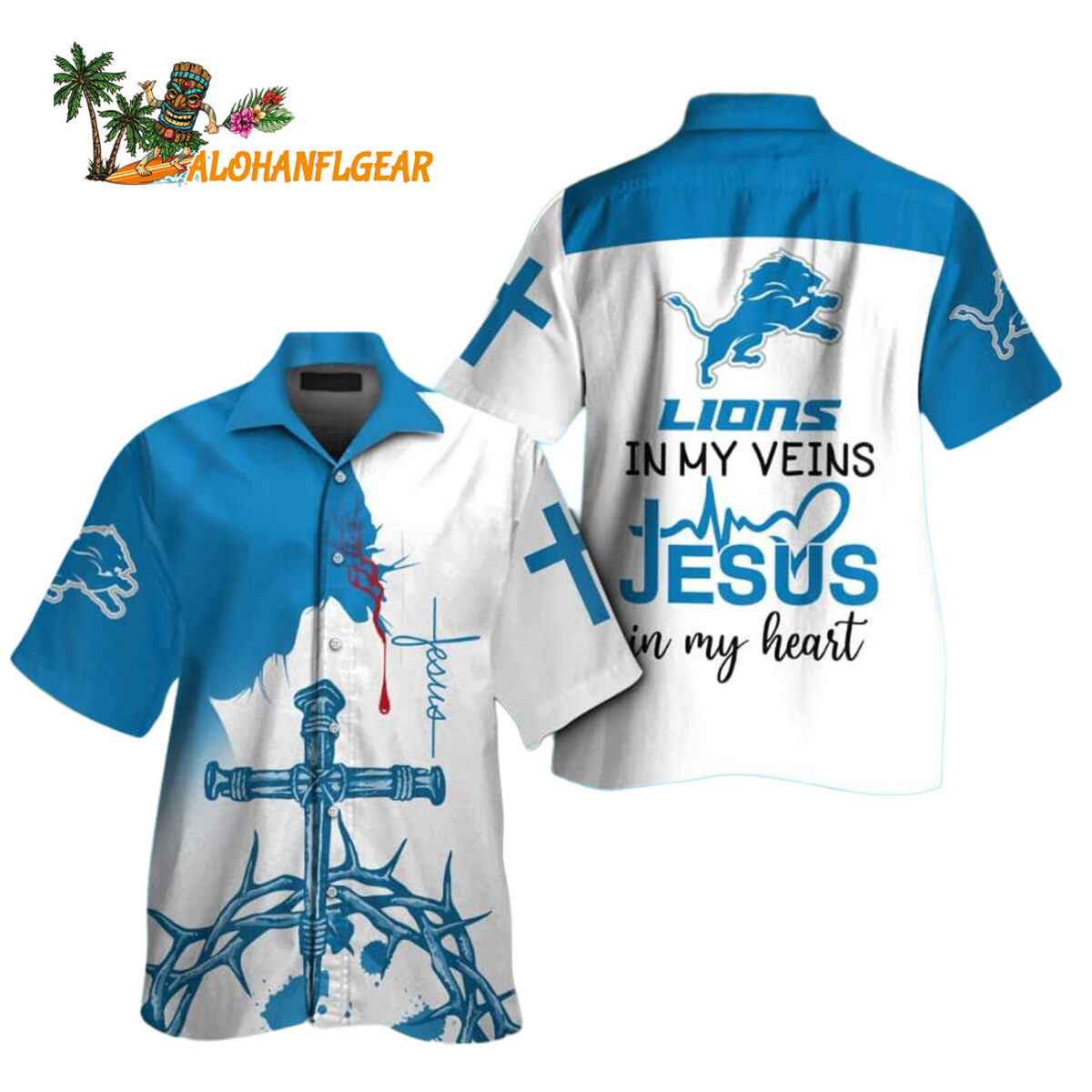 Detroit Lions In My Veins Jesus Im My Heart Hawaiian Shirt 1