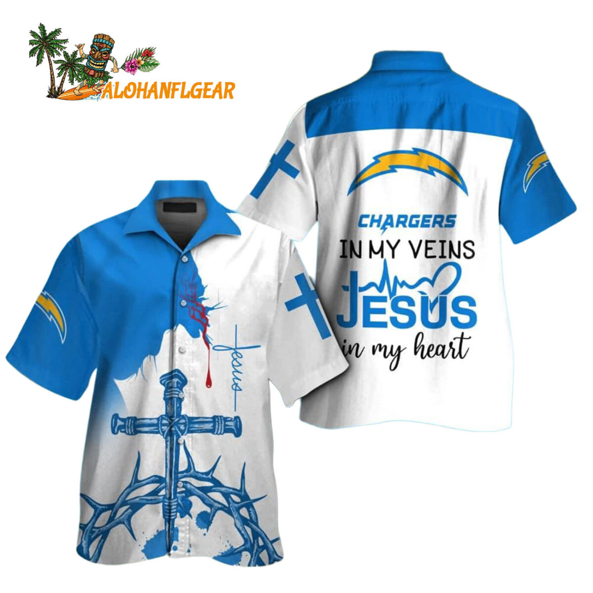 Los Angeles Chargers In My Veins Jesus Im My Heart Hawaiian Shirt 1