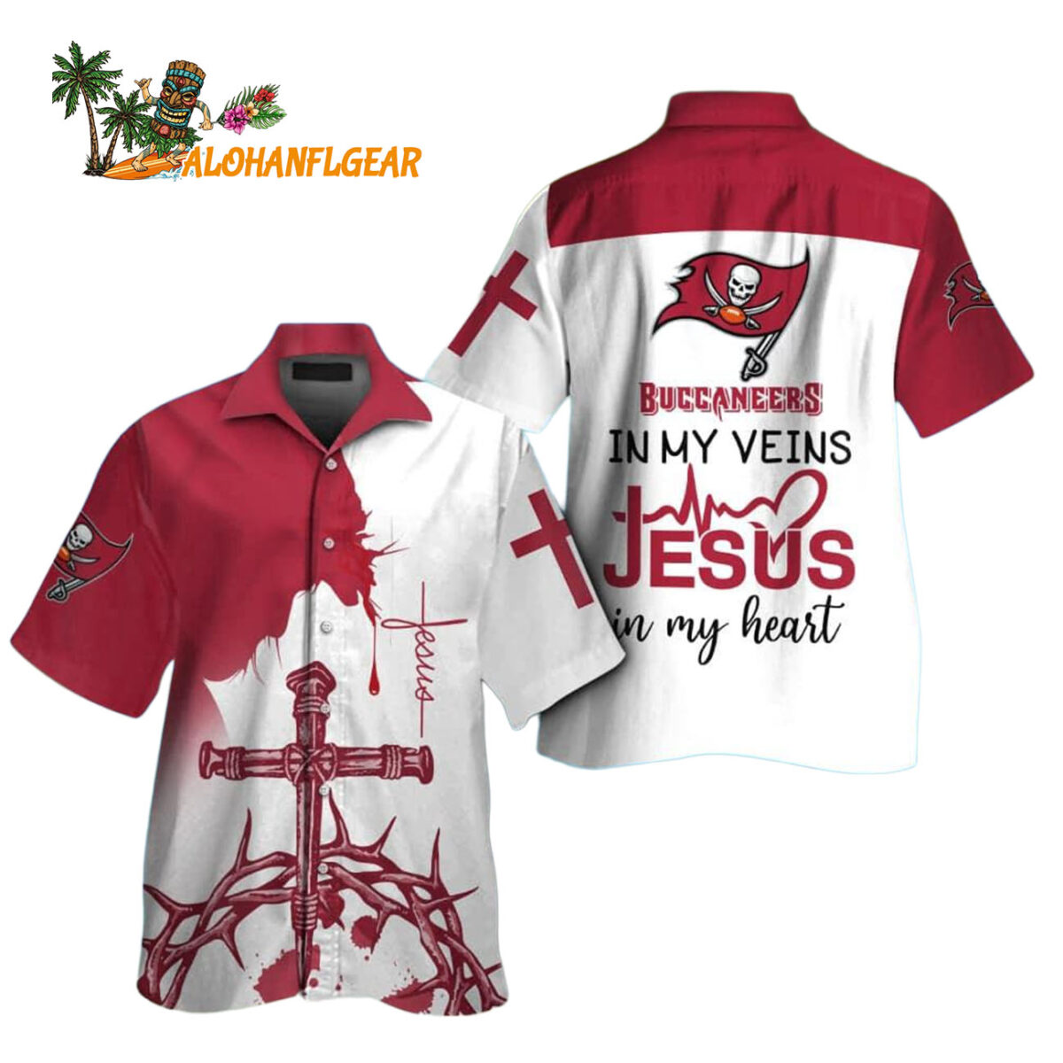 Tampa Bay Buccaneers In My Veins Jesus Im My Heart Hawaiian Shirt 1