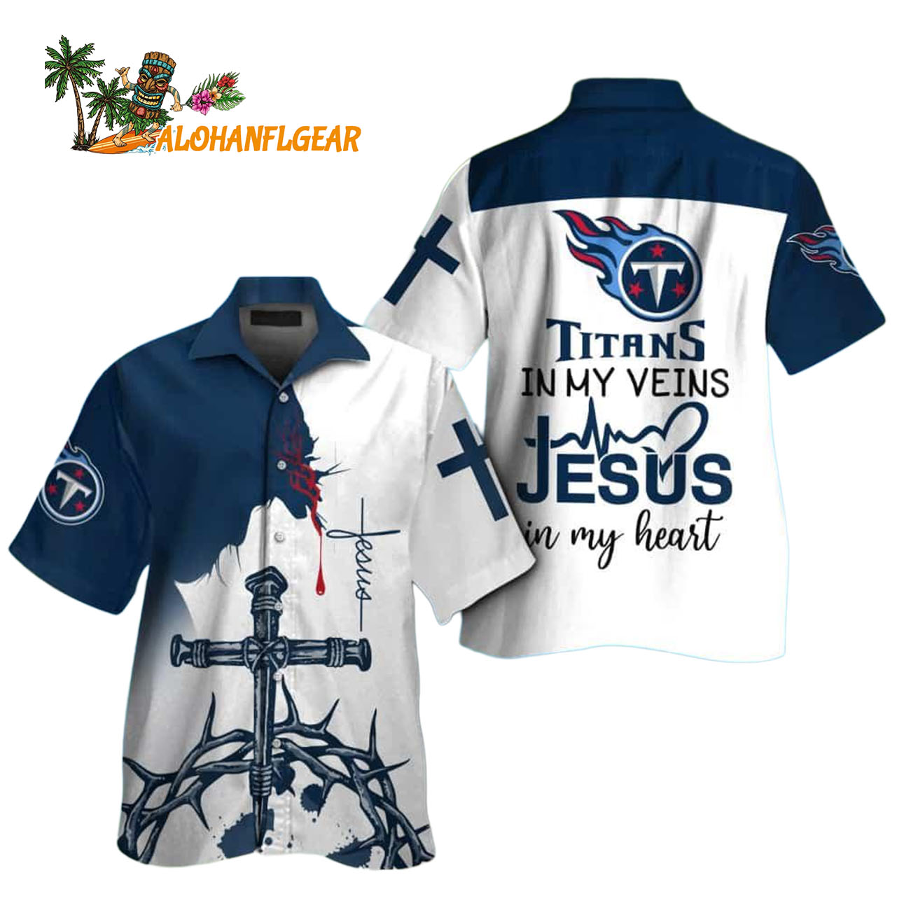 Tennessee-Titans-In-My-Veins-Jesus-Im-My-Heart-Hawaiian-Shirt-1.jpg