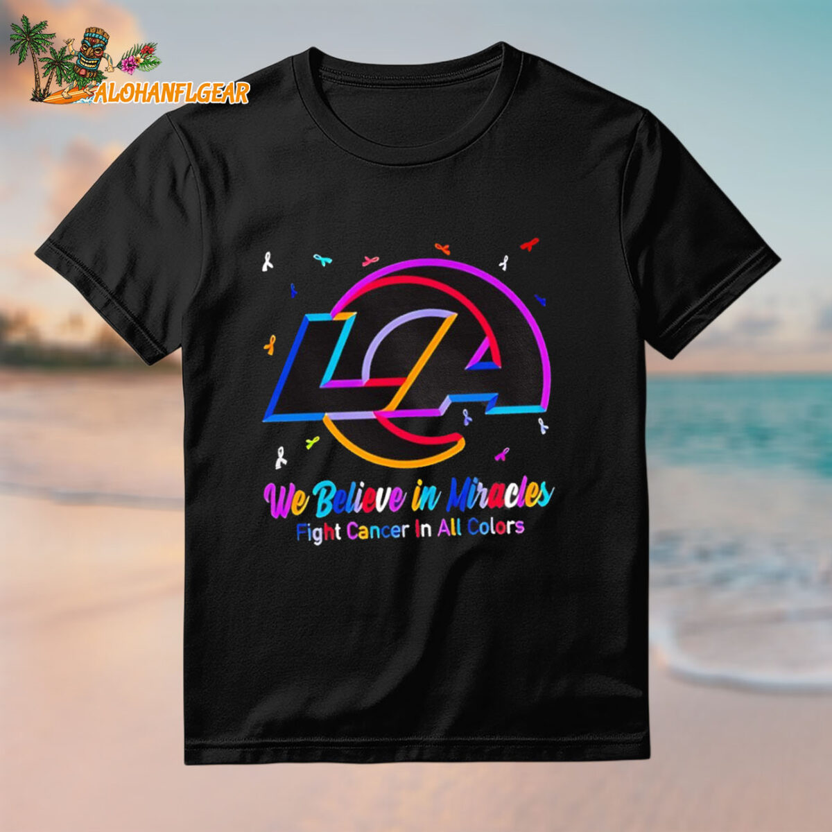 Los Angeles Rams We Believe In Miracles Fight Cancer In All Colors 2025 Logo Shirt