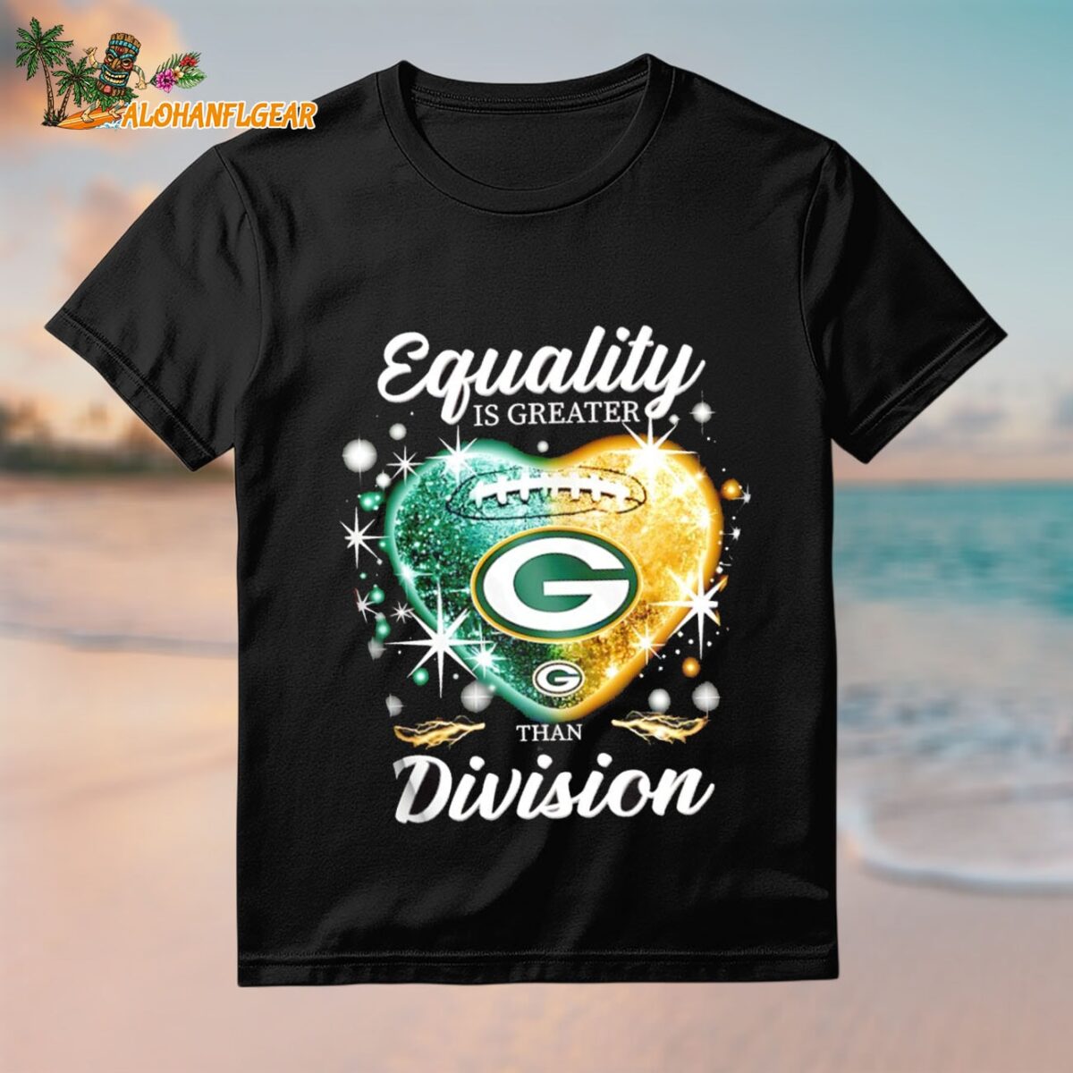 Equality Is Greater Green Bay Packers Than Division Heart 2025 Shirt