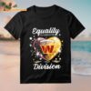 Equality Is Greater Washington Commanders Than Division Heart 2025 Shirt