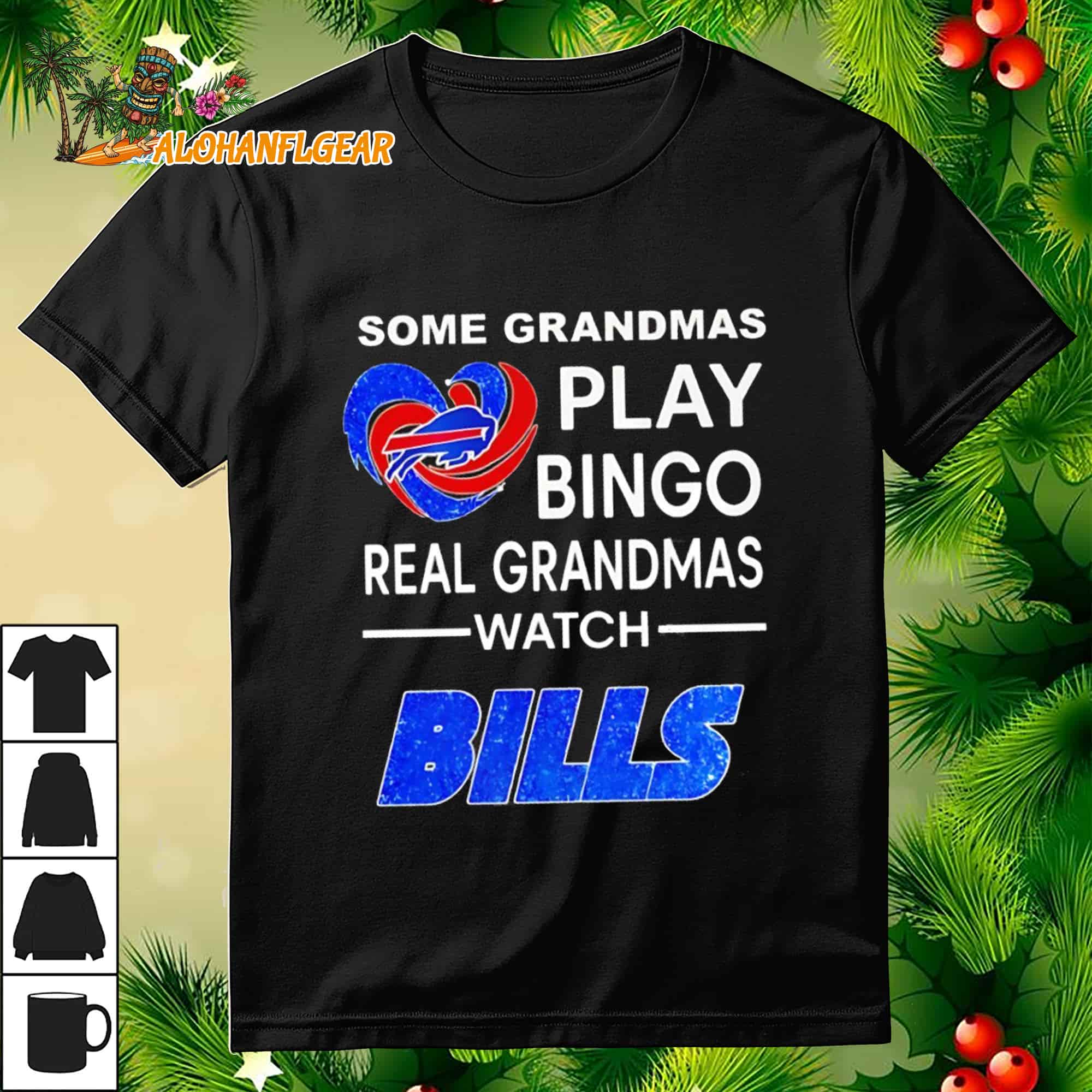 Some Grandmas Play Bingo Real Grandmas Watch Buffalo Bills 2025 Logo Shirt Some Grandmas Play Bingo Real Grandmas Watch Buffalo Bills 2025 Logo Shirt