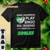 Some Grandmas Play Bingo Real Grandmas Watch Philadelphia Eagles 2025 Logo Shirt