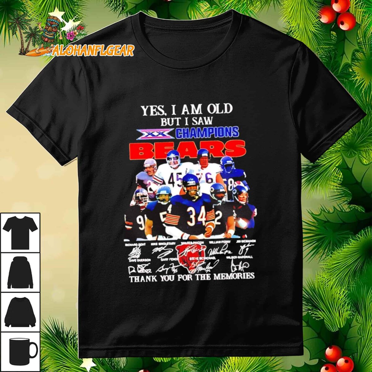 Yes I Am Old But I Saw 1985 Chicago Bears Champions Thank You For The Memories Signature Shirt