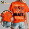 Denver Broncos All Day Nurse All Night Unisex 3D T Shirt