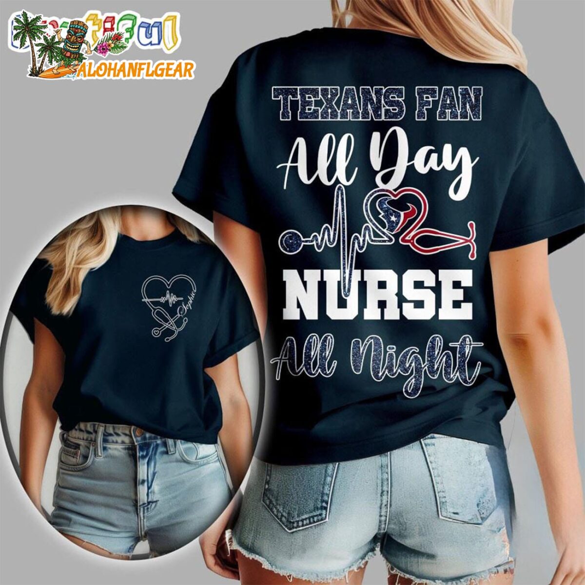 Houston Texans All Day Nurse All Night Unisex 3D T Shirt