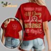 San Francisco 49ers All Day Nurse All Night Unisex 3D T Shirt