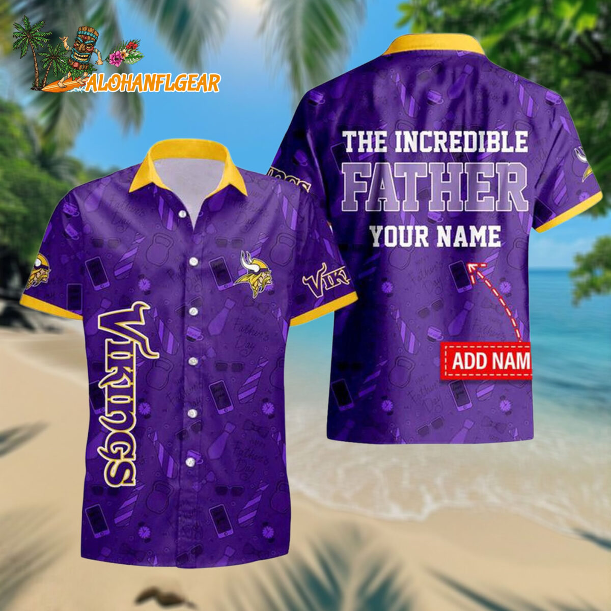 Personalized Minnesota Vikings The Increadible Fathers Day Hawaiianan Shirt