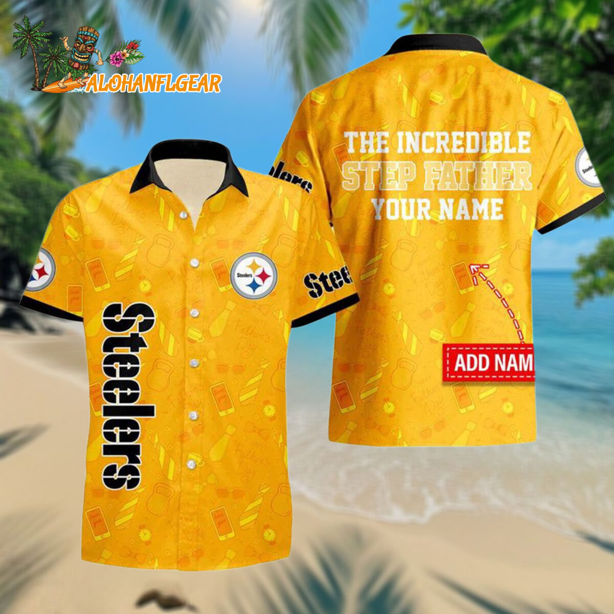 Personalized Pittsburgh Steelers The Increadible Step Fathers Day Hawaiianan Shirt
